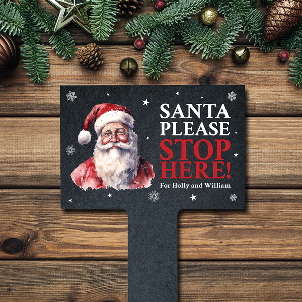 Personalised Traditional Santa Please Stop Here slate Sign