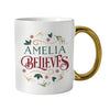 Personalised Believes In Christmas Gold Handled Ceramic Mug
