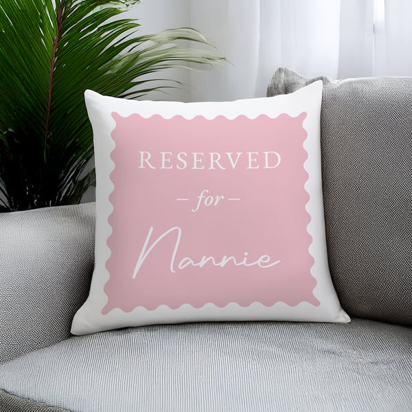 Personalised Pink Reserved For Filled Cushion
