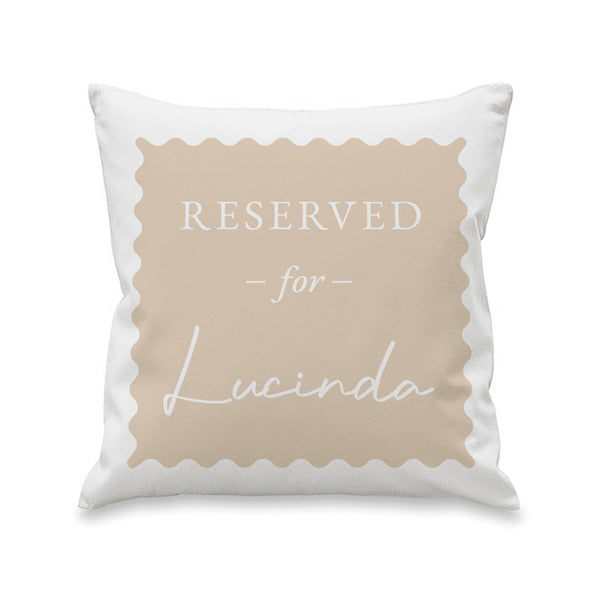 Personalised Cream Reserved For Filled Cushion