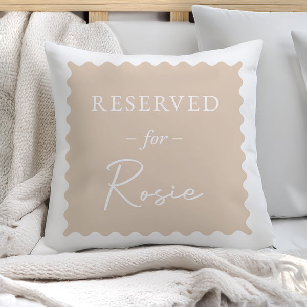 Personalised Cream Reserved For Filled Cushion