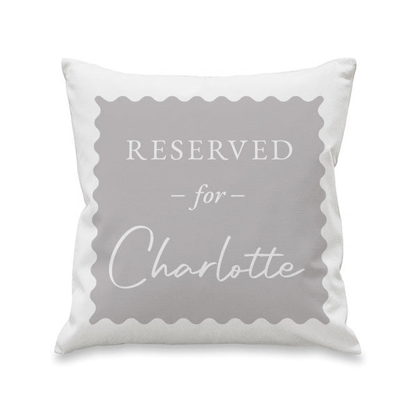 Personalised Grey Reserved For Filled Cushion