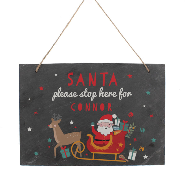 Personalised Santa Stop Here Hanging Slate Sign