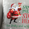 Personalised Santa Stop Here Faux Fur Cuddle Filled Cushion
