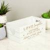 Personalised Love Laughter & ... White Wooden Crate - Shop Personalised Gifts