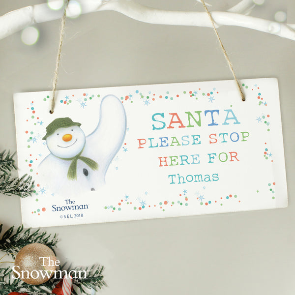 Personalised The Snowman Let it Snow Santa Stop Here Wooden Hanging Sign