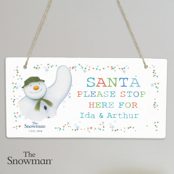 Personalised The Snowman Let it Snow Santa Stop Here Wooden Hanging Sign