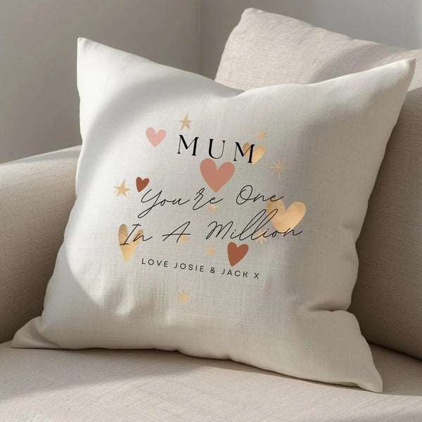 Personalised Mum You're One in A Million Filled Cushion