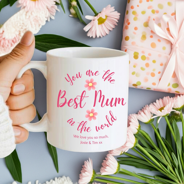 You are the Best Mum in the World Personalised Ceramic Mug