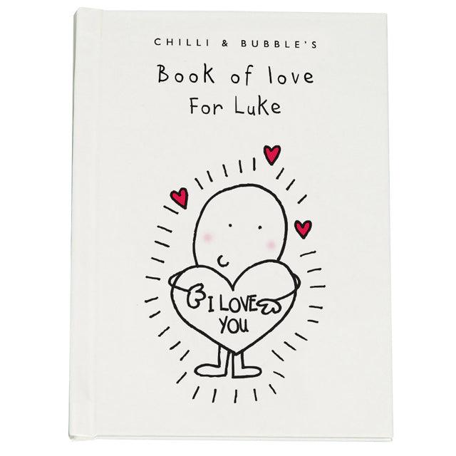 Chilli and Bubble’s Personalised Book of Love for Him - Shop Personalised Gifts