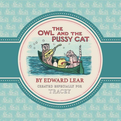 Owl & Pussycat Full Story – From the Archive - Shop Personalised Gifts