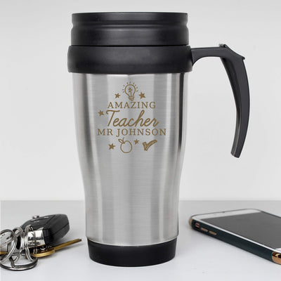 Personalised Amazing Teacher Travel Mug - Shop Personalised Gifts