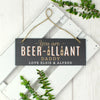 Personalised Beer-illiant Hanging Slate Plaque - Shop Personalised Gifts