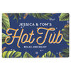 Personalised Hot Tub Metal Sign - Shop Personalised Gifts