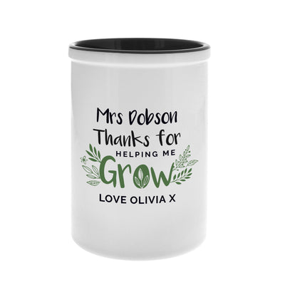Personalised Thanks For Helping Me Grow Ceramic Stationery Pot - Shop Personalised Gifts