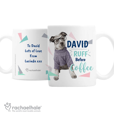 Personalised Rachael Hale Ceramic 'Ruff Before Coffee' Dog Mug - Shop Personalised Gifts