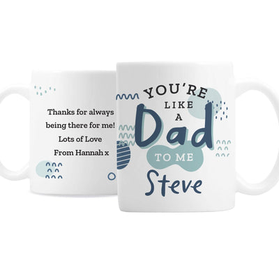 Personalised Like A Dad To Me Ceramic Mug - Shop Personalised Gifts