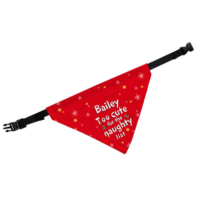 Personalised 'Too cute for the naughty list' Dog Bandana - Shop Personalised Gifts