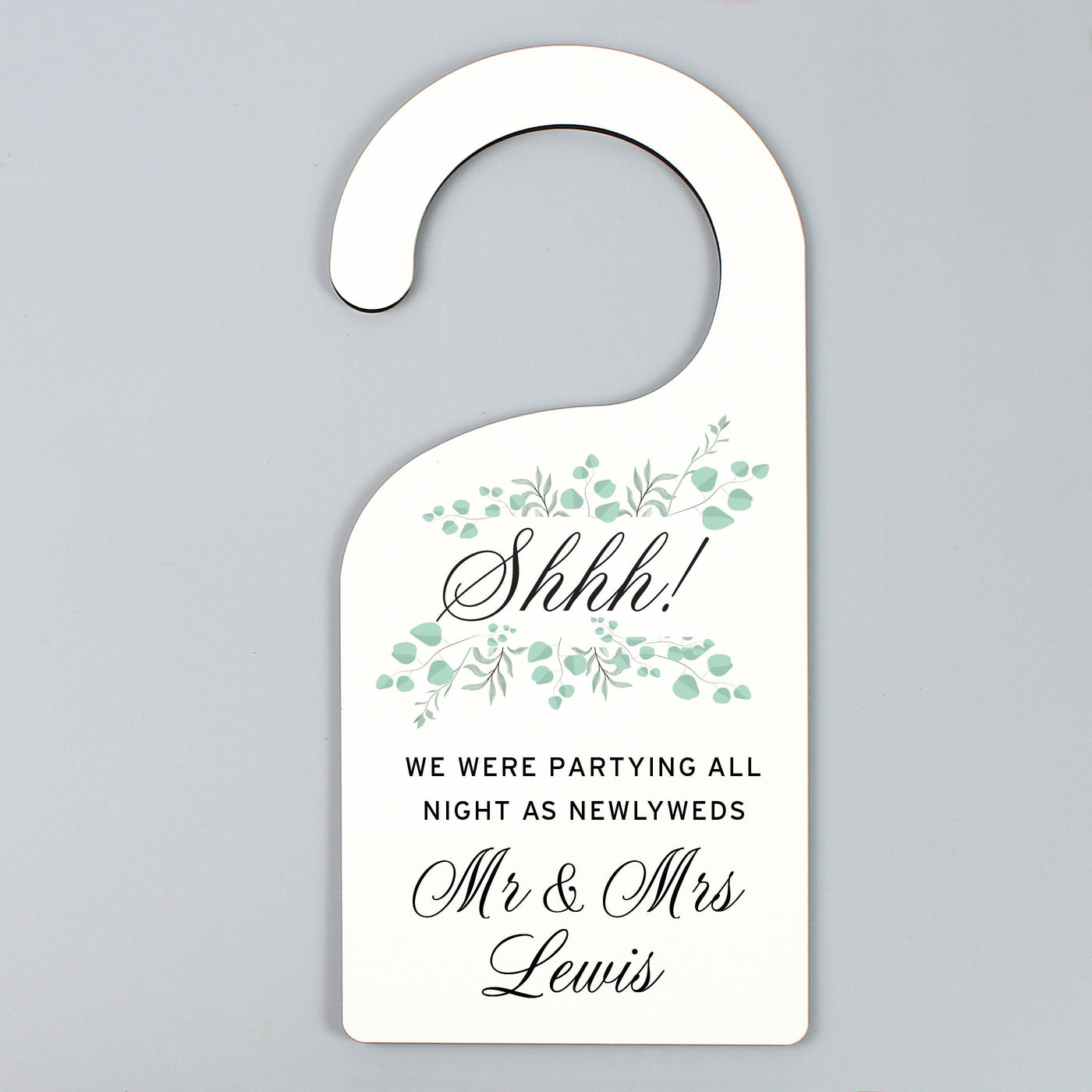 Personalised Floral and Eucalyptus Shhh! Wedding Door Hanger - Shop Personalised Gifts