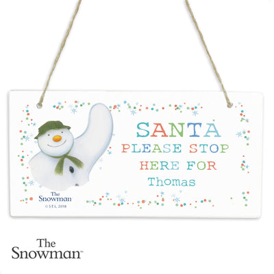 Personalised The Snowman Let it Snow Santa Stop Here Wooden Hanging Sign