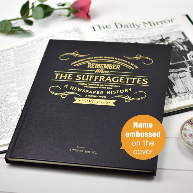 The Suffragettes: 100 Years Since Women got the Vote - Shop Personalised Gifts